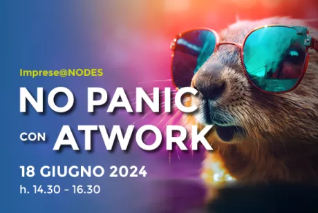 NODES - NO PANIC con ATWORK - Webinar 18 Giugno 2024