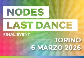 NODES Last Dance - Evento finale - Torino 6 marzo 2026